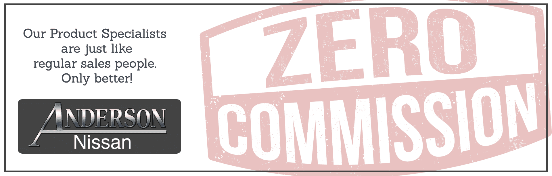 Anderson Nissan Zero Commission