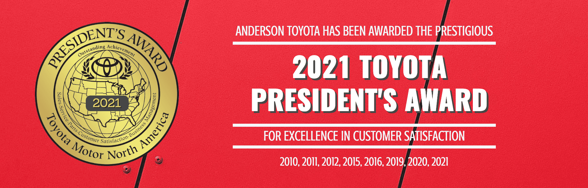 Anderson Toyota 2021 President's Award Winner