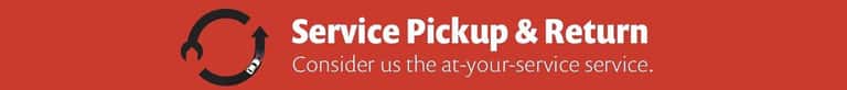Service Pickup & Return