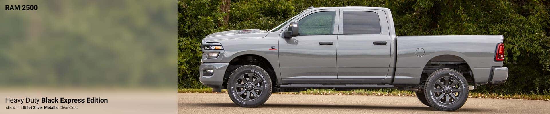 RAM 2500 Heavy Duty Black Express Edition shown in Billet Silver Metallic Clear-Coat