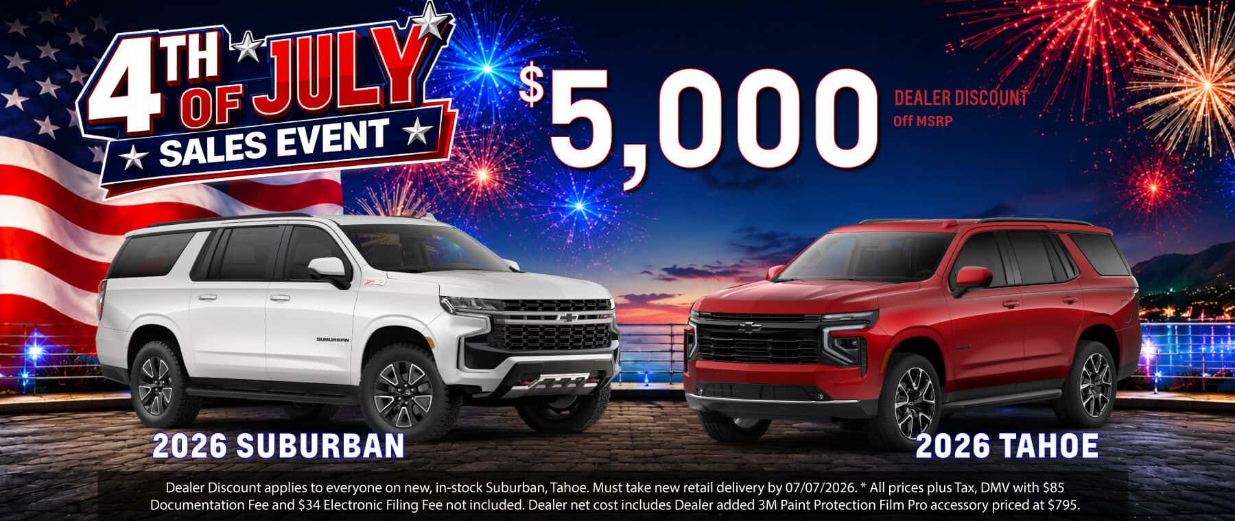 4th of July Sales Event - $5000 Dealer Discount on Tahoes and Suburbans
