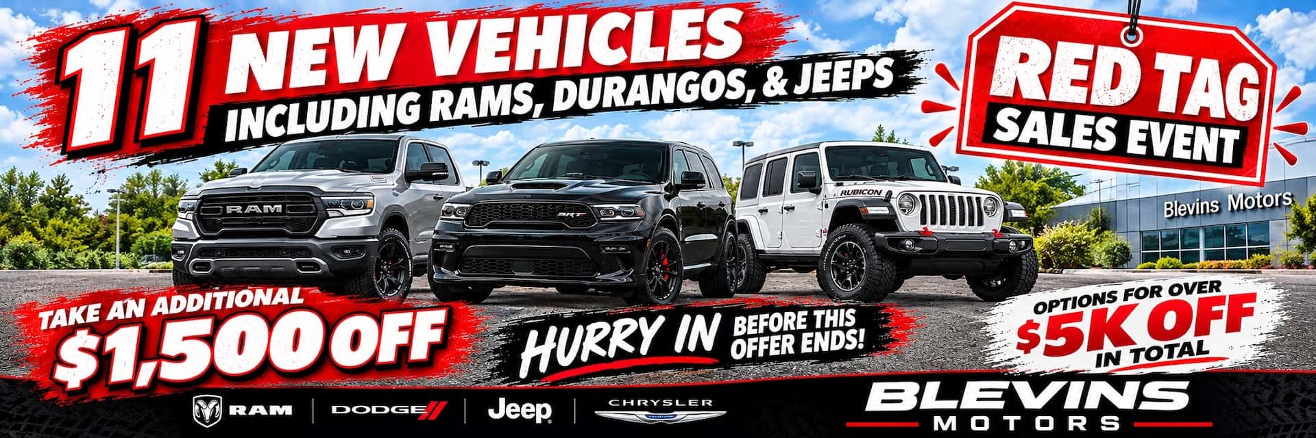 11 New Vehicles including Rams Durango's, & Jeeps. Take an additional $15,00 off
