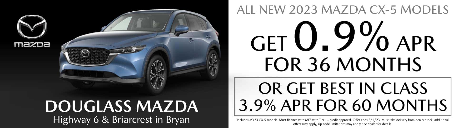 New & Used Mazda Vehicles in Bryan Douglass Mazda