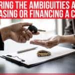 Clearing The Ambiguities About Leasing Or Financing A Car