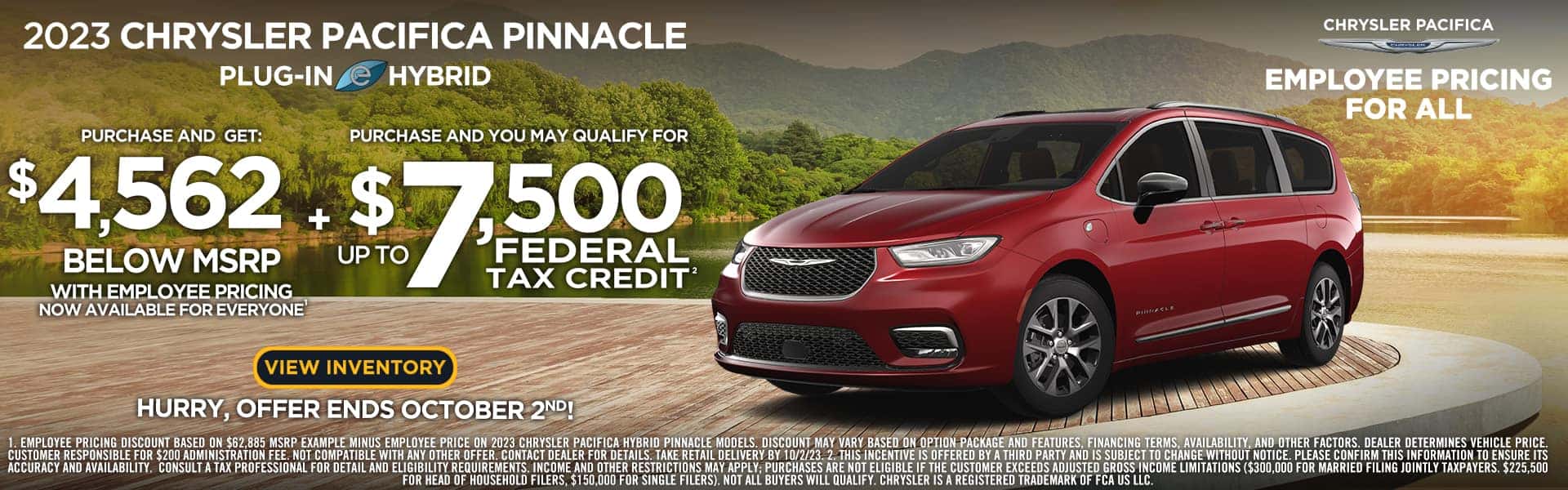 2023 CHRYSLER PACIFICA PINNACLE PLUG-IN/@ HYBRID PURCHASE AND GET: $4,562 BELOW MSRP WITH EMPLOYEE PRICING NOW AVAILABLE FOR EVERYONE PURCHASE AND YOU MAY QUALIFY FOR $7 500 FEDERAL TAX CREDIT