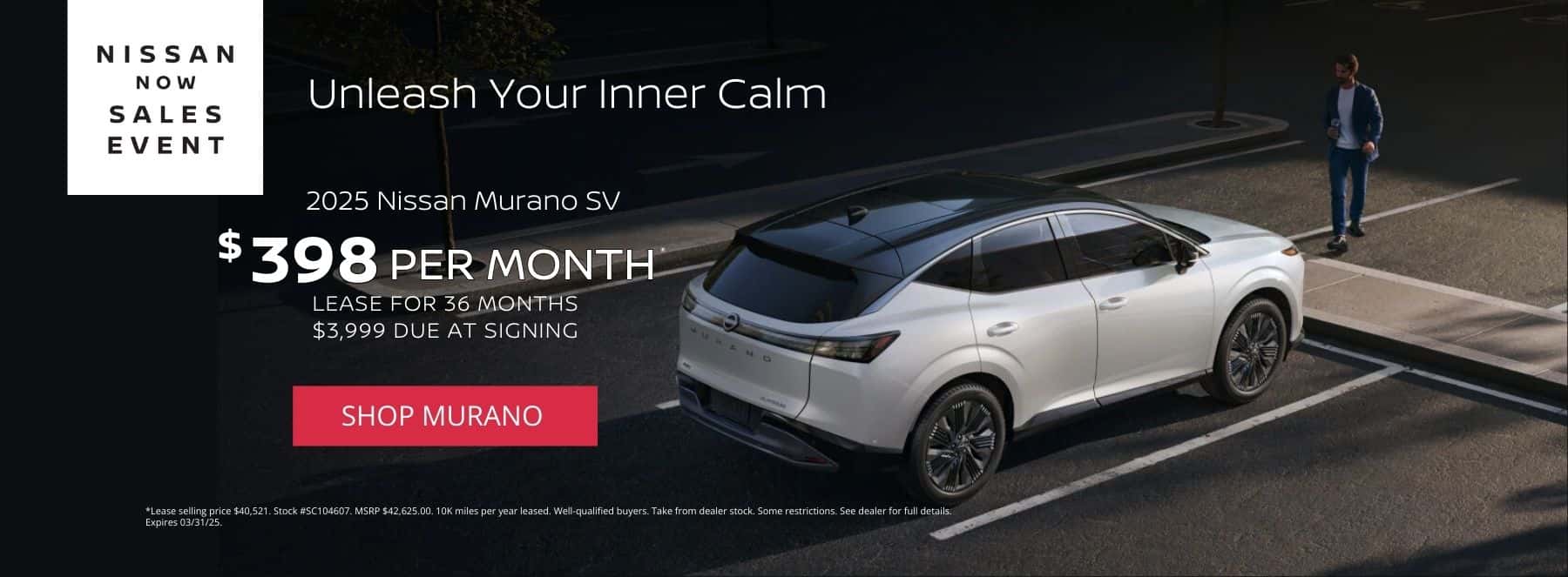 Murano $398 per month for 36 months lease