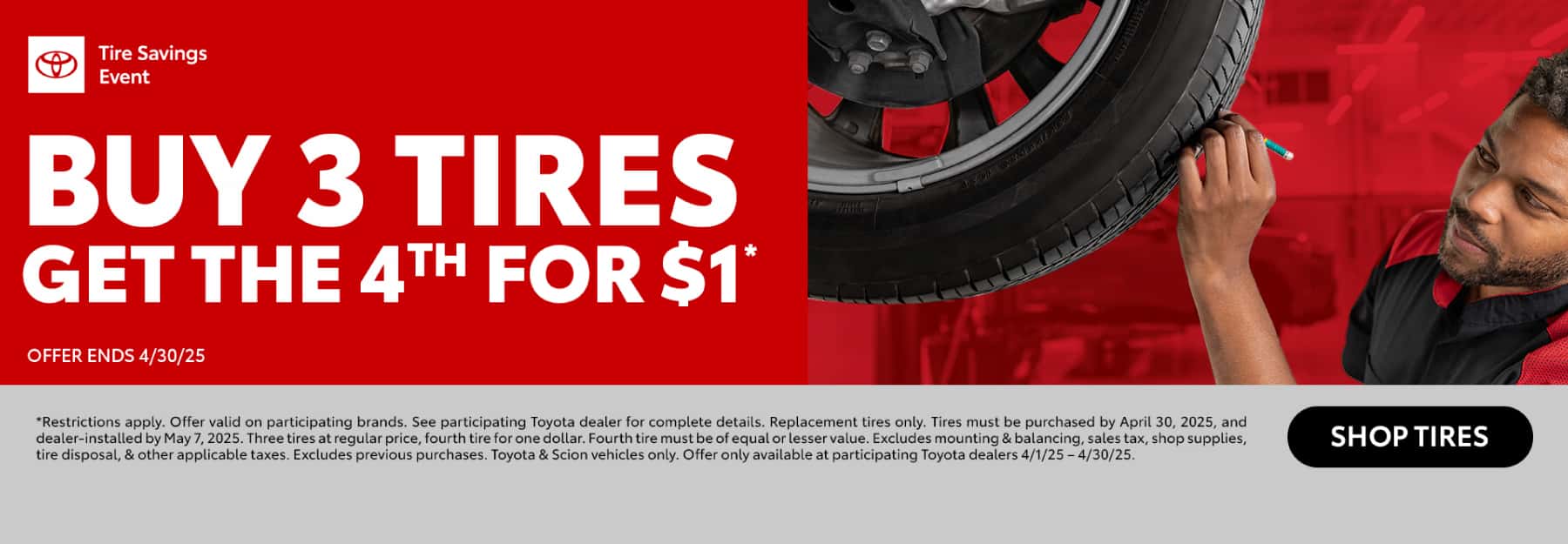 Buy 3 Tires And Get The 4th For $1