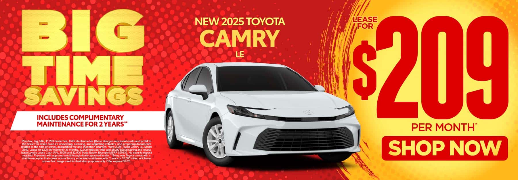 New 2025 Toyota Camry LE "Lease for $209 Per month* Includes complimentary maintenance for 2 years**"