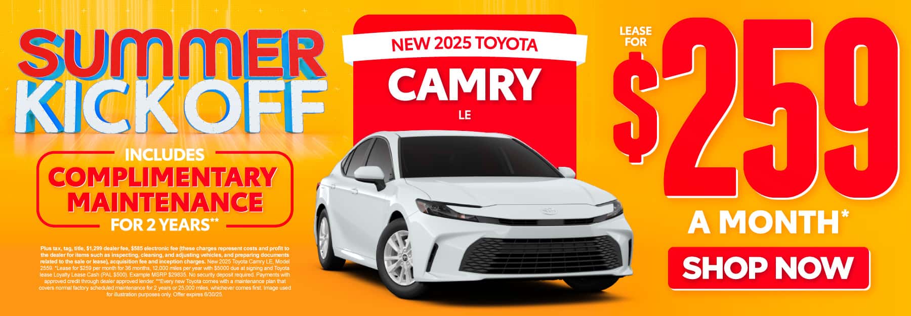 New 2025 Toyota Camry LE | Lease for $259 Per month* INCLUDES COMPLIMENTARY MAINTENANCE FOR 2 YEARS**