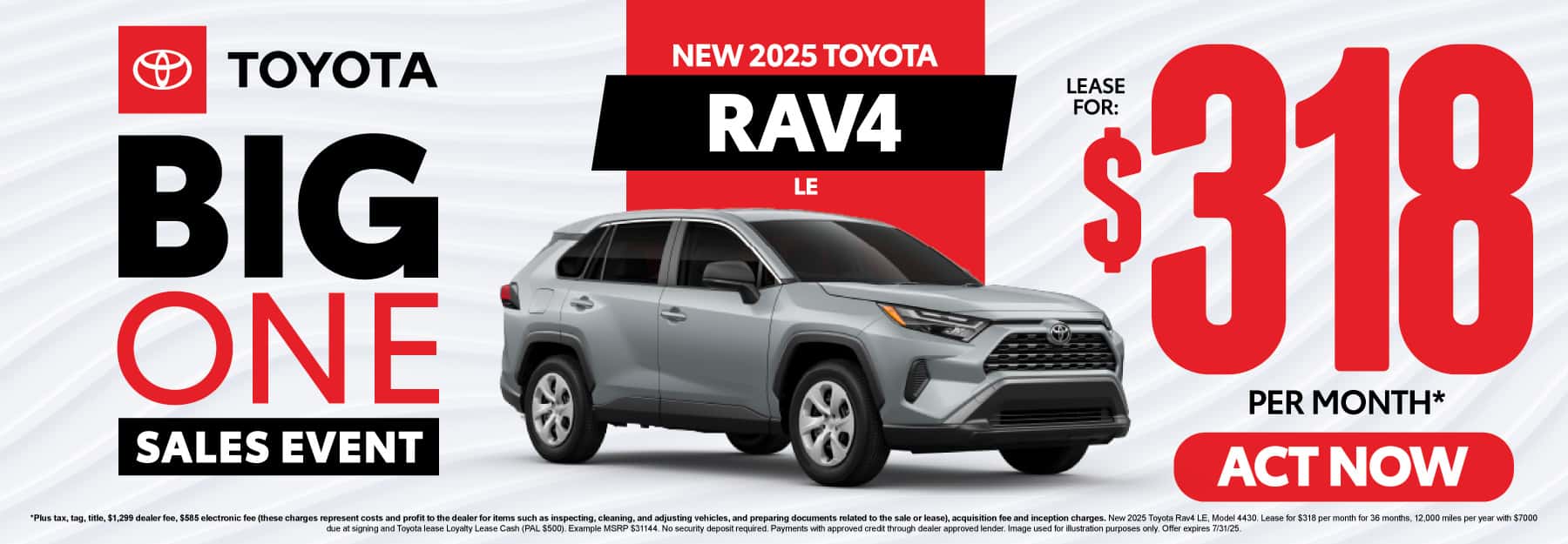 New 2025 Toyota Rav4 LE Lease for $318 Per Month*