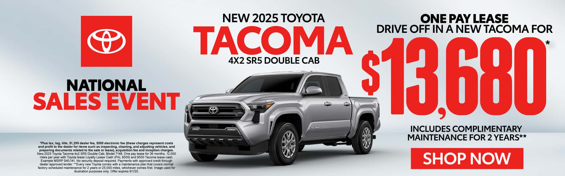 New 2025 Toyota Tacoma 4x2 SR5 Double Cab "One Pay Lease Drive off in a new Tacoma for $13,680* INCLUDES COMPLIMENTARY MAINTENANCE FOR 2 YEARS**"