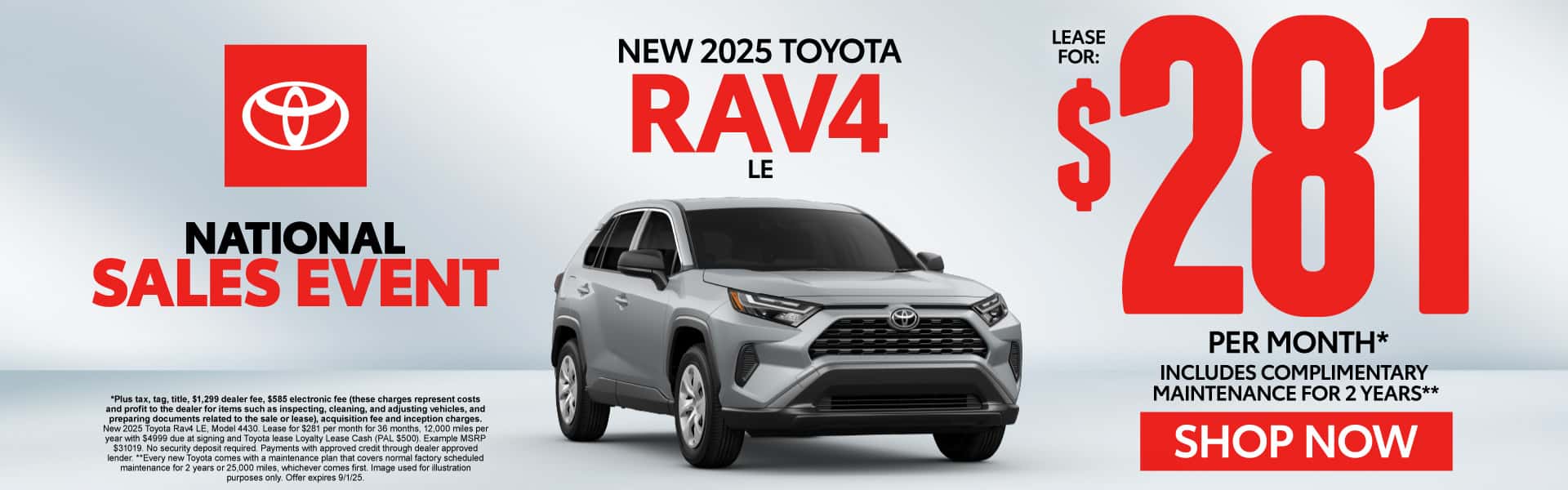 New 2025 Toyota Rav4 LE Lease for $281 Per Month* INCLUDES COMPLIMENTARY MAINTENANCE FOR 2 YEARS**