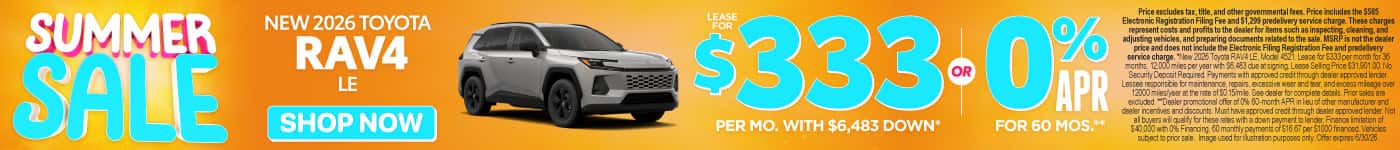 2026 Toyota Rav4 LE Lease for $333 Per month with $6,483 down* or 0% APR for 60 Months**