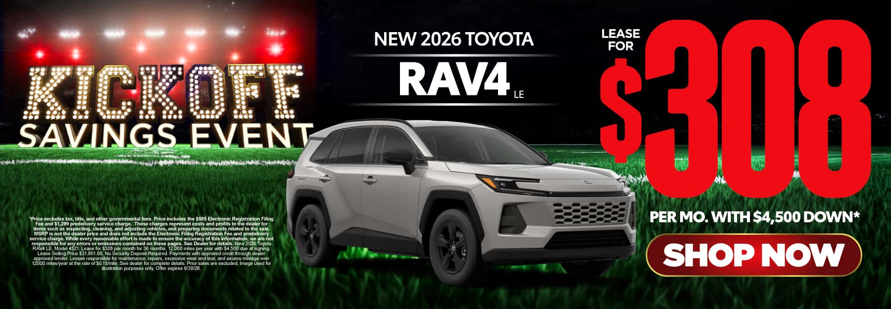 2026 Toyota Rav4 LE Lease for $308 Per month with $4,500 down*
