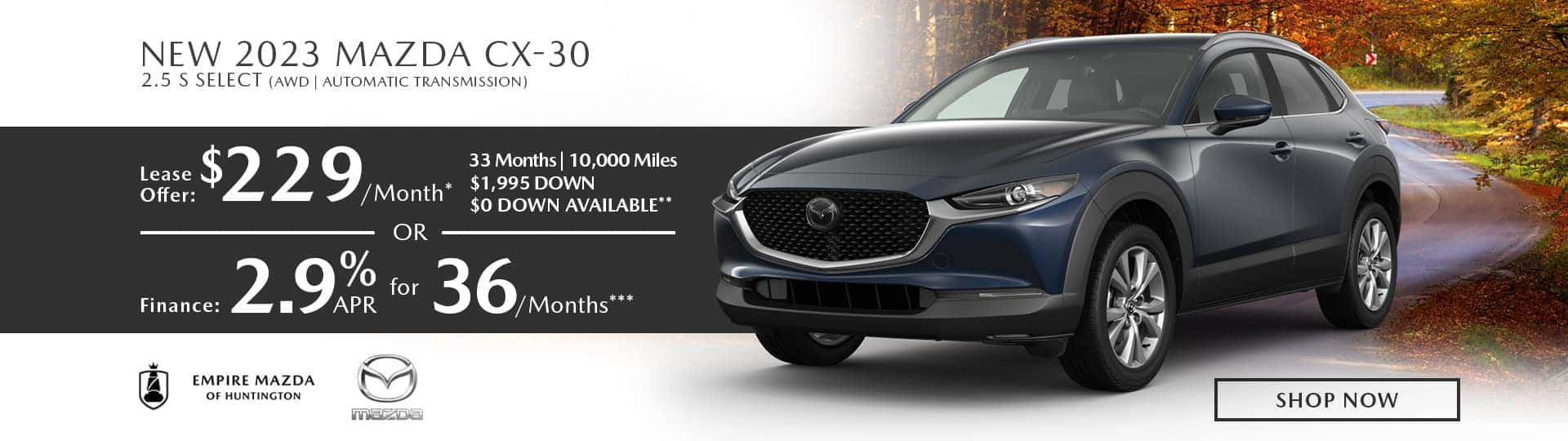 Empire Mazda of Huntington New Vehicle Specials Empire Mazda Of