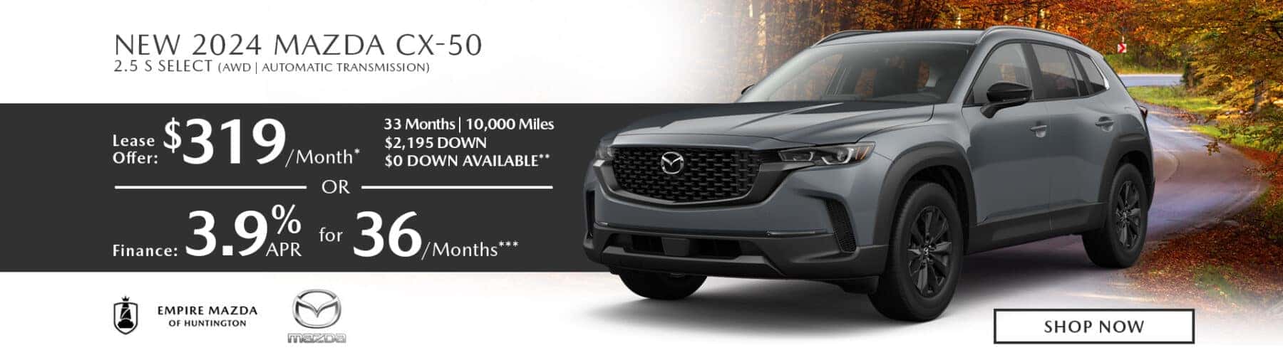 Empire Mazda of Huntington New Vehicle Specials Empire Mazda Of