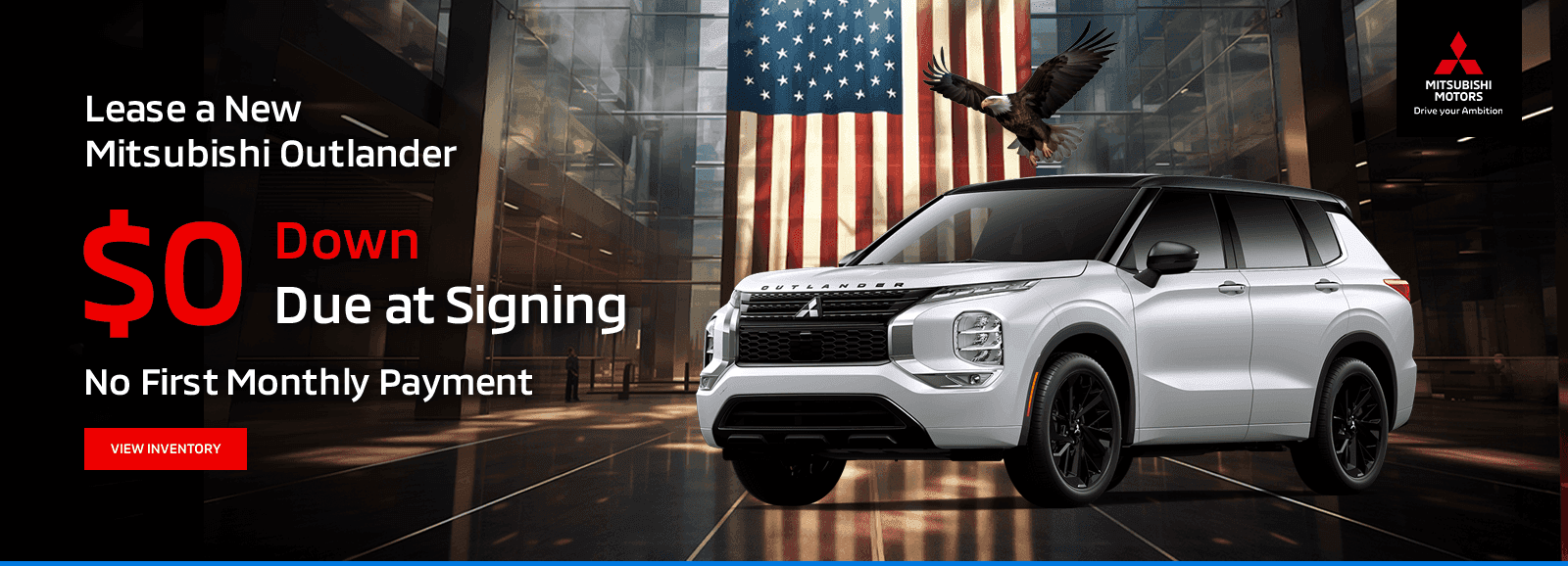 Lease a New Mitsubishi Outlander | $0 down | $0 due at signing | No First Monthly Payment