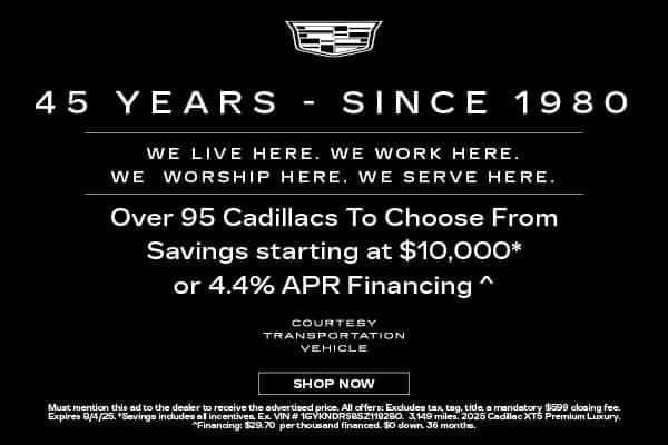 OVER 80 NEW CADILLACS TO CHOOSE FROM