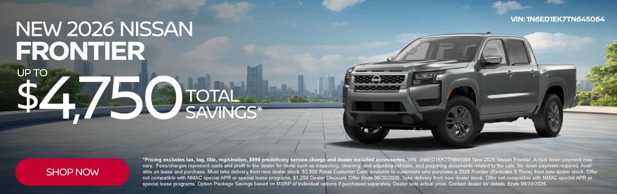 New 2026 Nissan Frontier " Up to $4,750 Total Savings* "