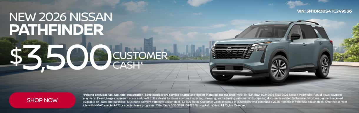 New 2026 Nissan Pathfinder " $3,500 Customer Cash*"