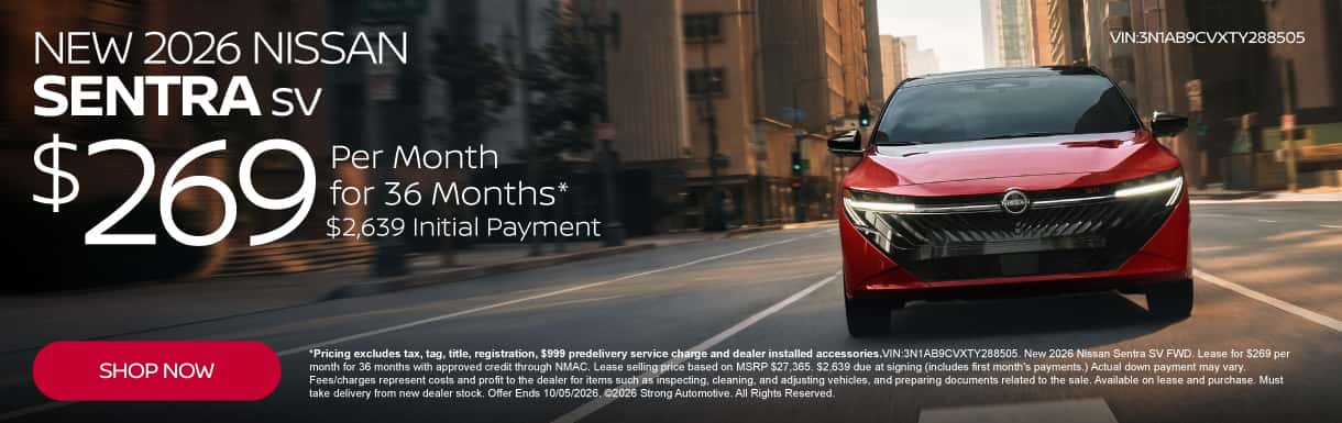 New 2026 Sentra SV "$269 per month for 36 months* $2,639 Initial Payment "
