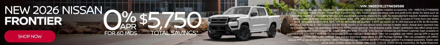 New 2026 Nissan Frontier - 0% APR for 60 months Up to $5,750 Total Savings*