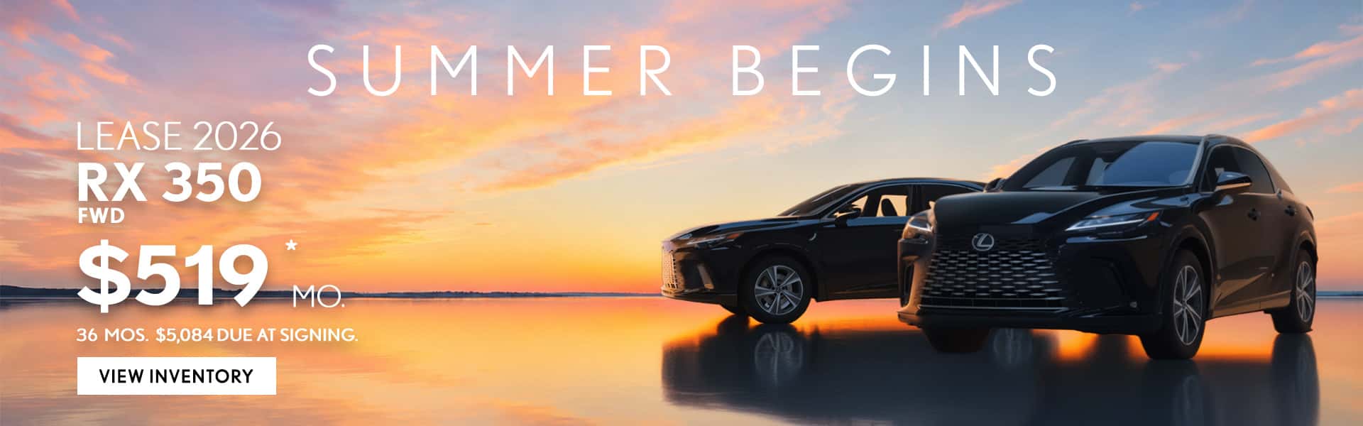 Lease 2026 RX 350 FWD $519 MO. 36 MOS. $5,084 Due at Signing