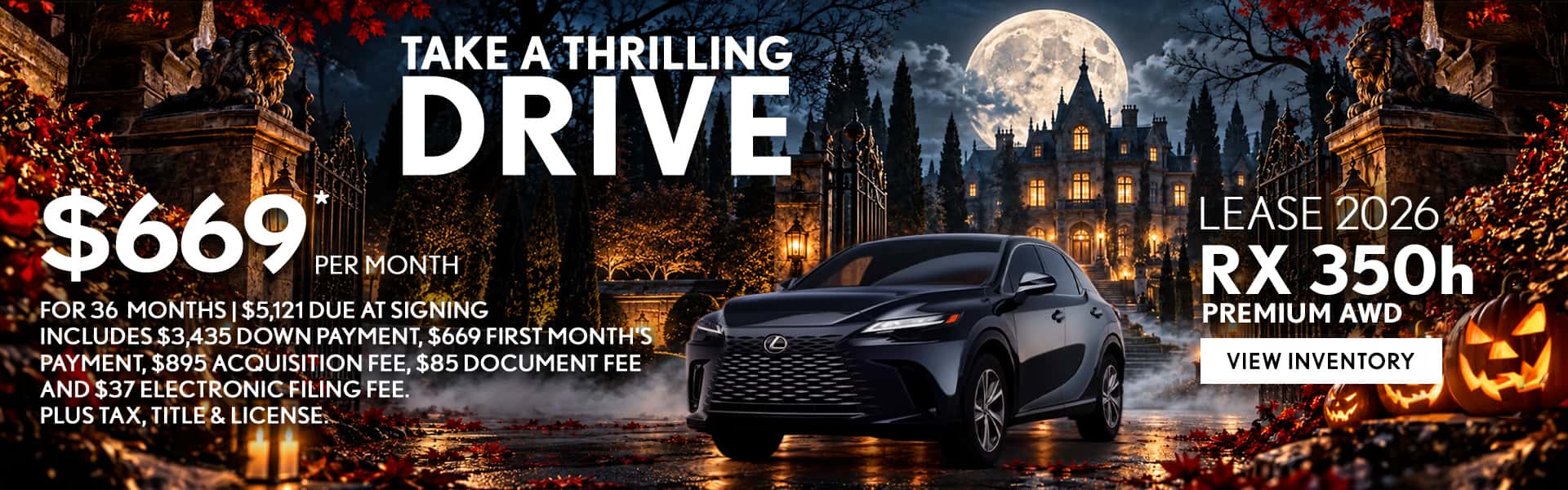 Lease 2026 RXh 350 Premium AWD $669 MO. 36 MOS. $5,121 Due at Signing