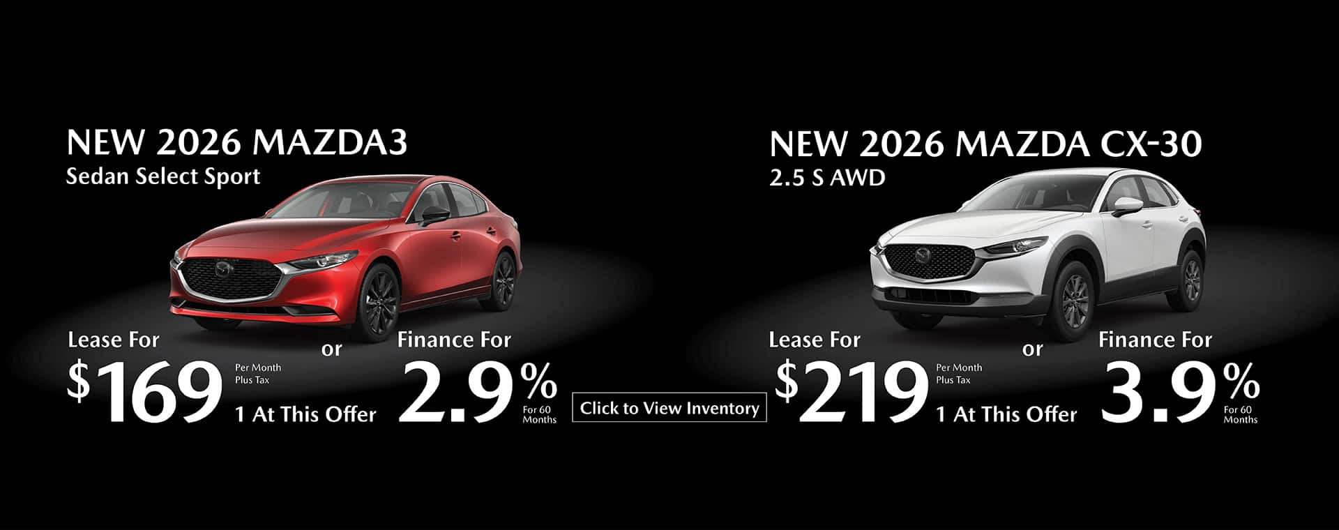 Mazda3 and Mazda CX30 Offer