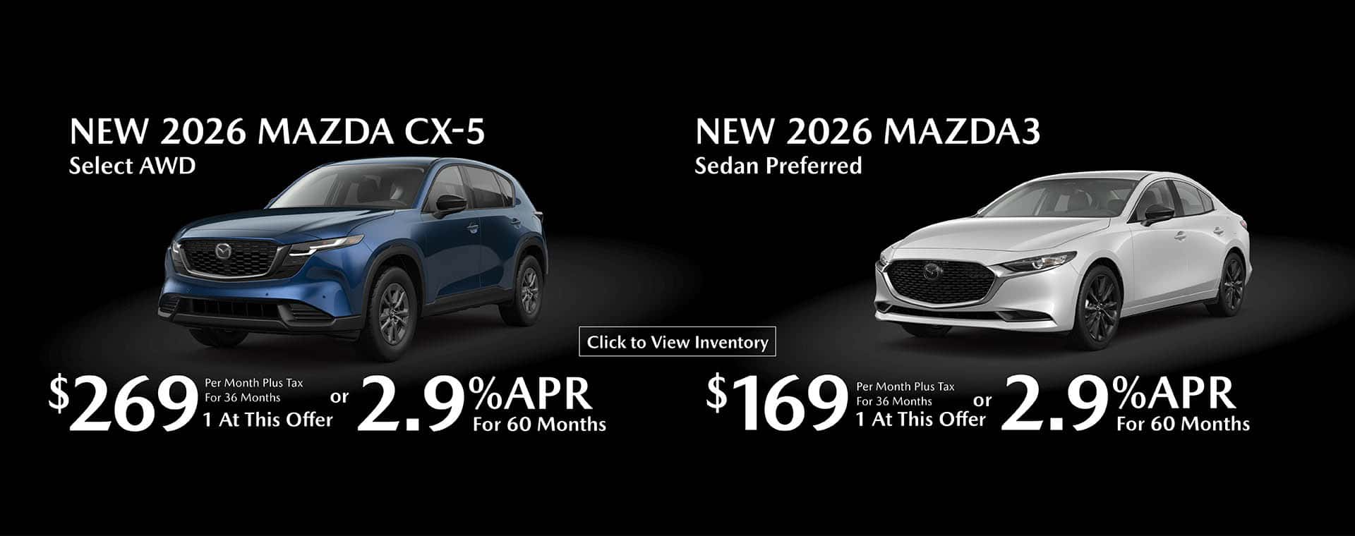 Mazda cx5 and Mazda3 Offer