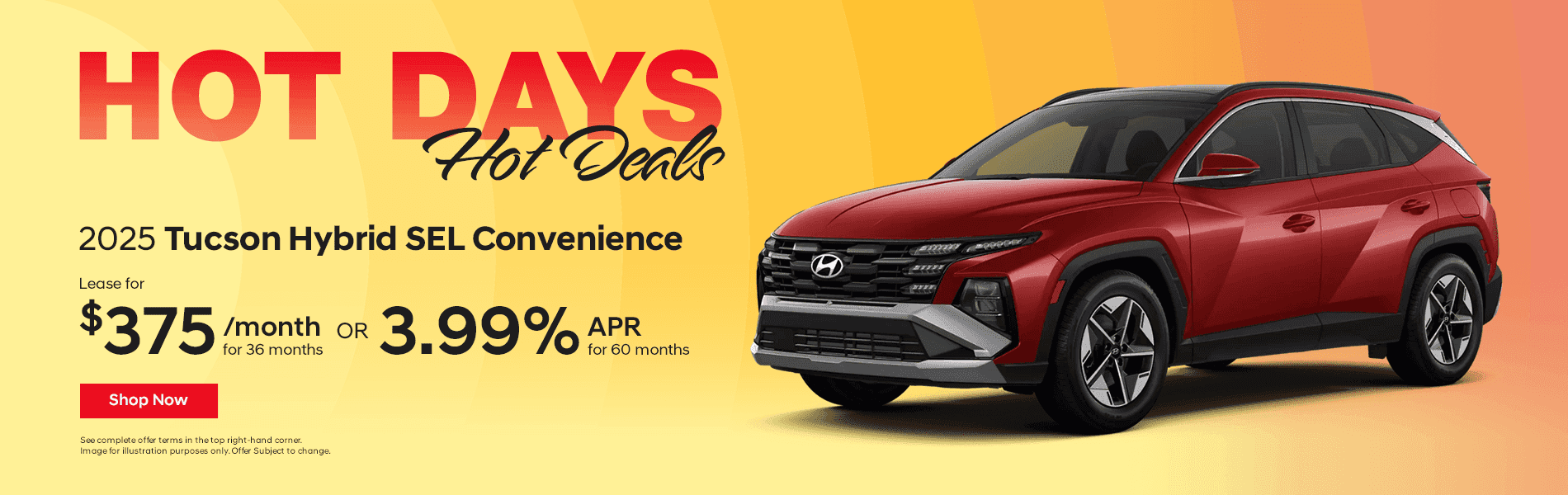 2025 Tucson Hybrid SEL Convenience Lease for $375/Month for 36 Months or 3.99 % for 60 Months