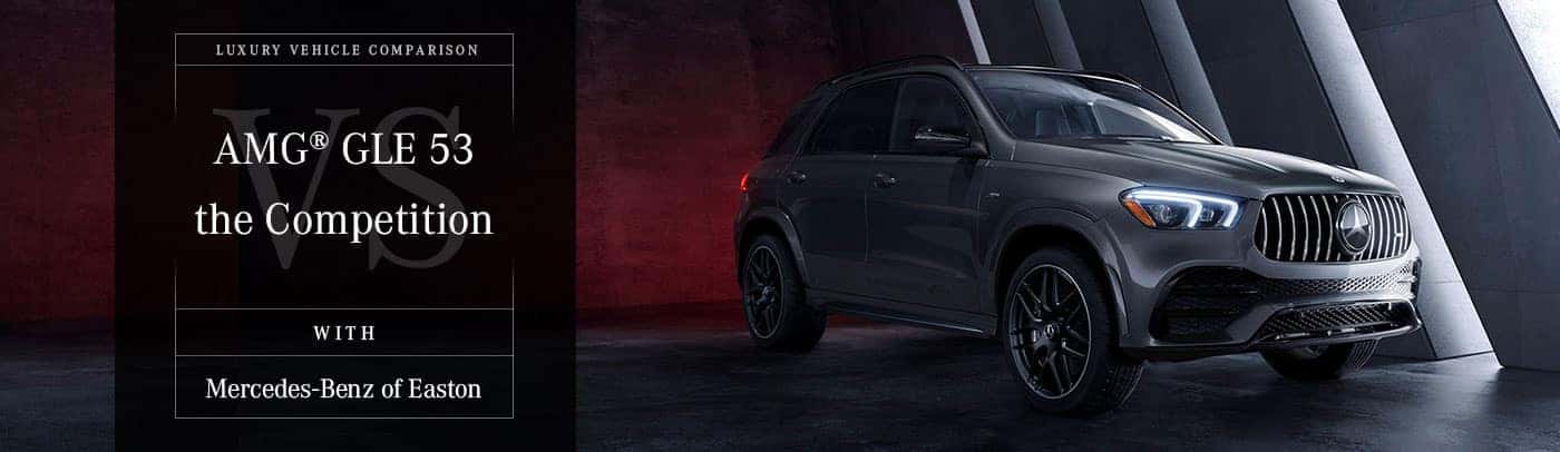 Mercedes-Benz AMG GLE 53 vs the Competition at Mercedes-Benz of Easton