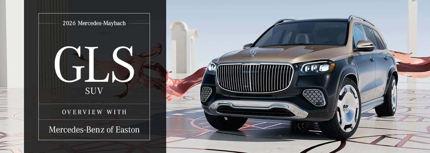 Mercedes-Maybach GLS SUV Model Overview at Mercedes-Benz of Easton