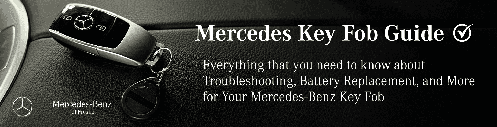 Keyless System Mercedes The Ultimate Mercedes-Benz Key Fob Guide | Mercedes-Benz of Fresno