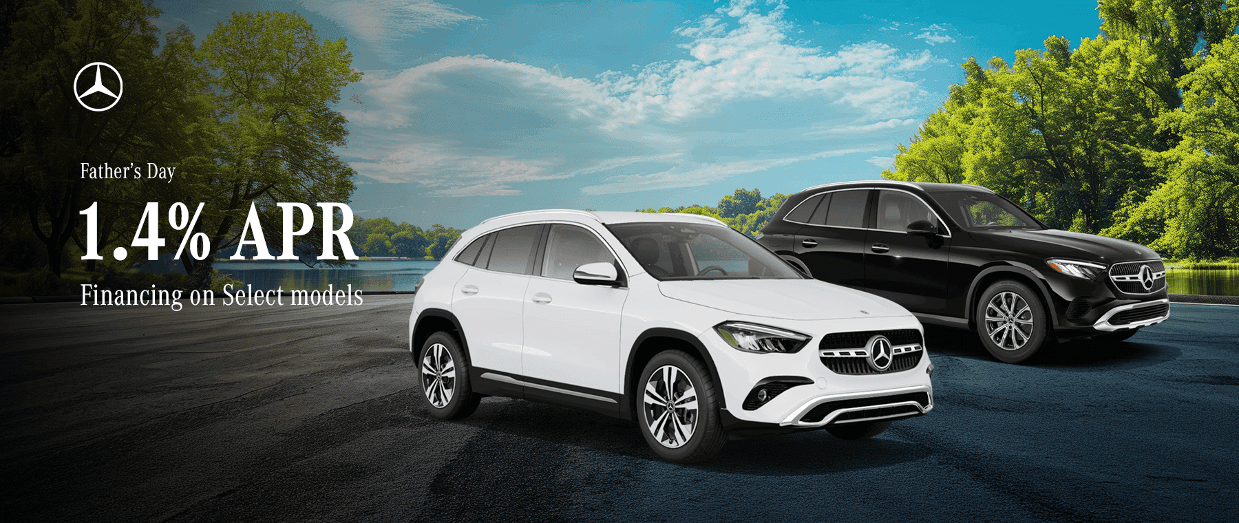 Father's Day 1.4% APR financing on select models