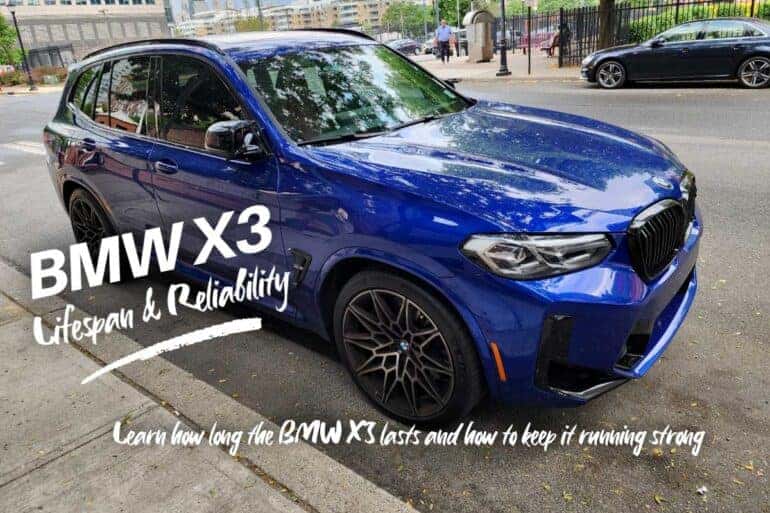 How Long Does a BMW X3 Last? Lifespan & Reliability Guide