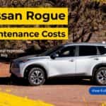 Nissan Rogue Maintenance Costs – Know the real expenses before you buy. Illustrated with a side view of a Nissan Rogue on a scenic road during sunset.