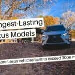 Banner showing the longest-lasting Lexus models with text highlighting Lexus vehicles built to exceed 300K miles.