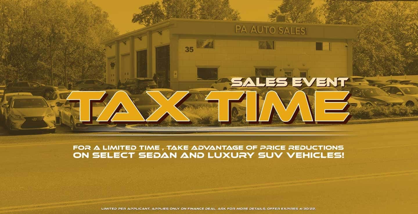 Tax Time Sales Event PA Auto Sales