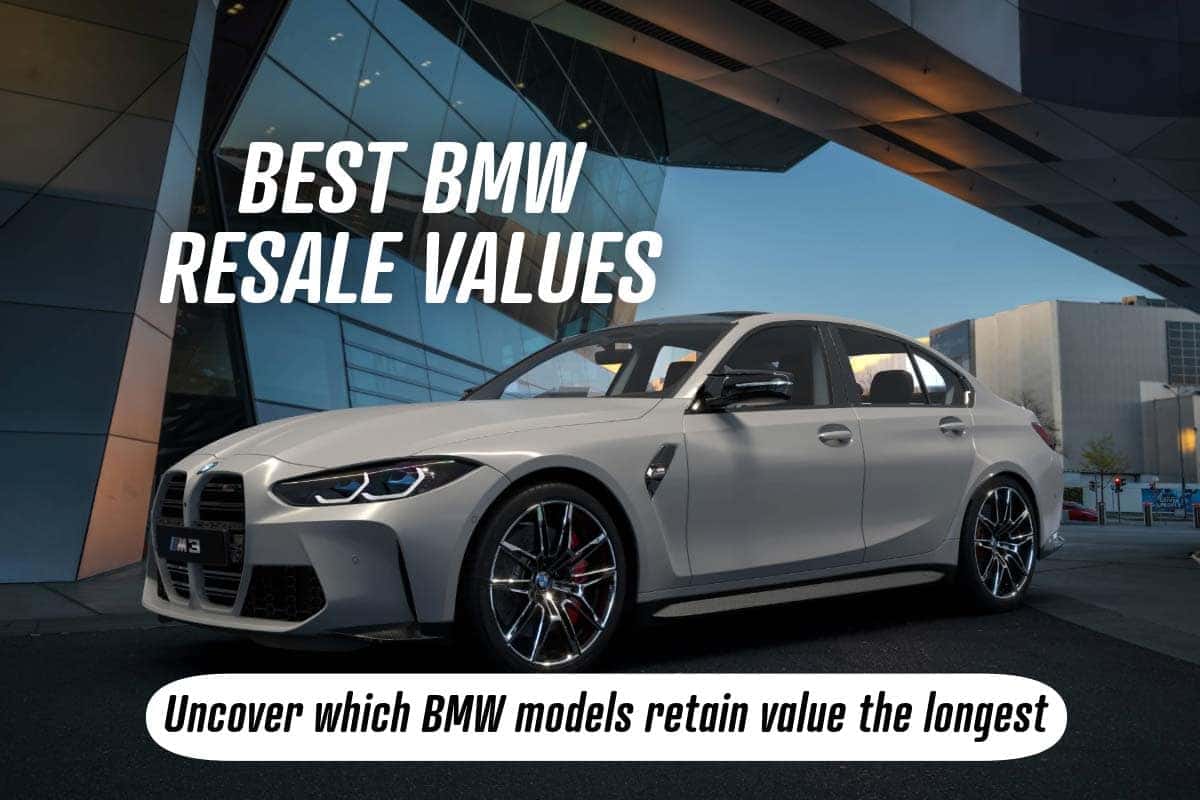 Which BMW Holds Value Best? Top Models Revealed