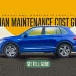 Volkswagen Tiguan Maintenance Cost Guide banner showing a Tiguan SUV with text overlay: "Tiguan Maintenance Cost Guide – Understand annual expenses and top service tips"