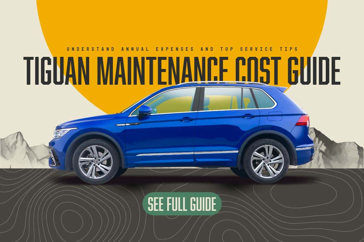 Volkswagen Tiguan Maintenance Cost Guide banner showing a Tiguan SUV with text overlay: "Tiguan Maintenance Cost Guide – Understand annual expenses and top service tips"