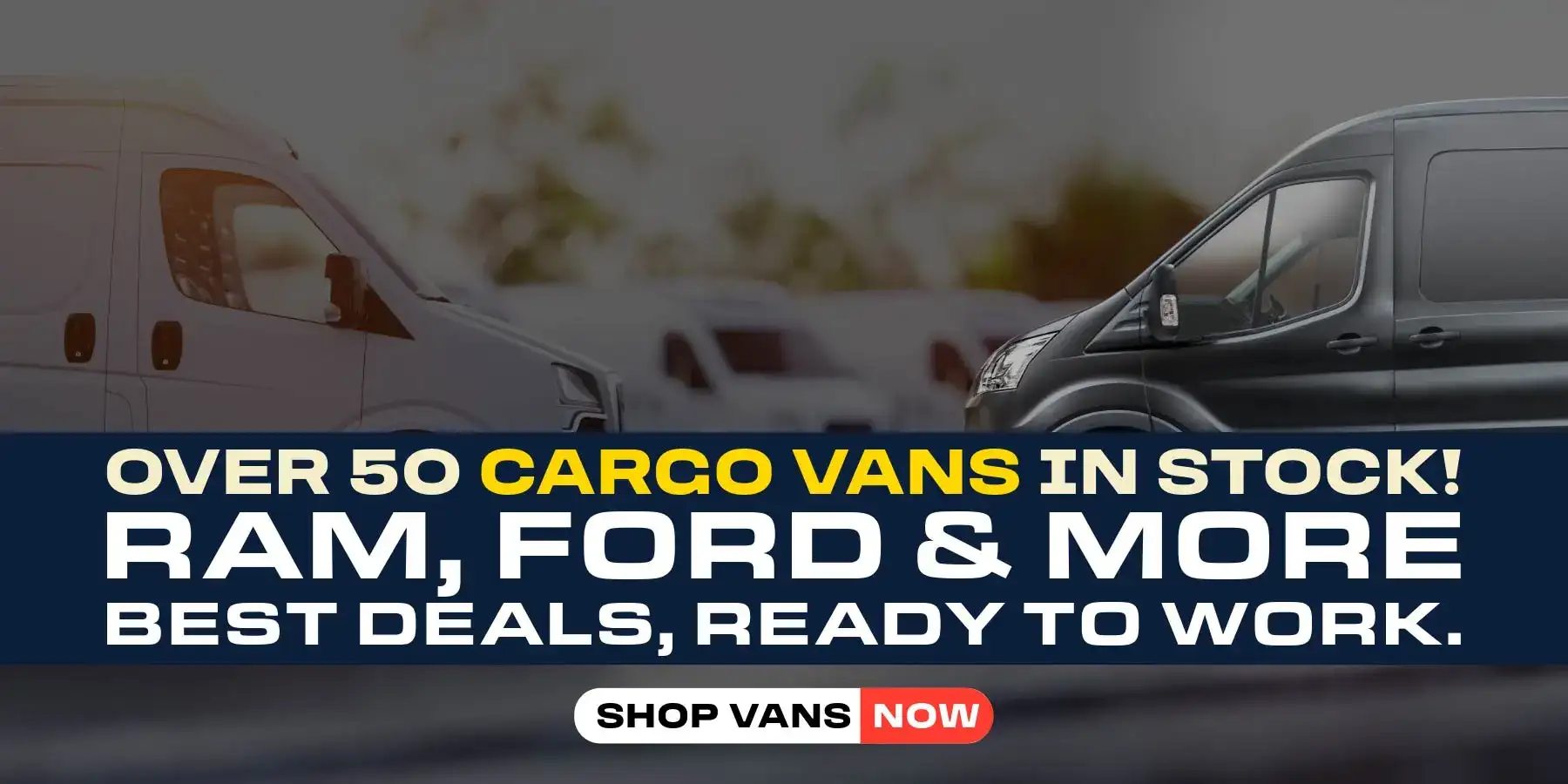 Commercial cargo vans for sale including Ram ProMaster and Ford Transit — best selection and prices for work vehicles.