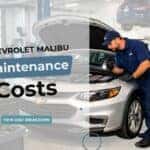 Chevrolet Malibu Maintenance Costs banner with the message “Understand service costs, common repairs, and smart ways to save on Malibu ownership.”