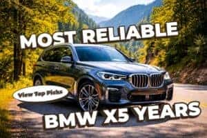 Best BMW X5 Years for Reliability and Long‑Term Ownership