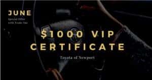 "June $1000 vip certificate Toyota of Newport" written on top of a photograph of a toyota steering wheel. 