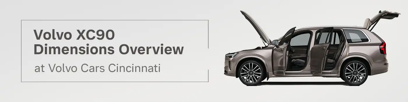 2026 Volvo XC90 Dimensions Overview — Volvo Cars Cincinnati