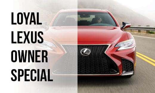 Service Specials LOYAL LEXUS OWNER SPECIAL