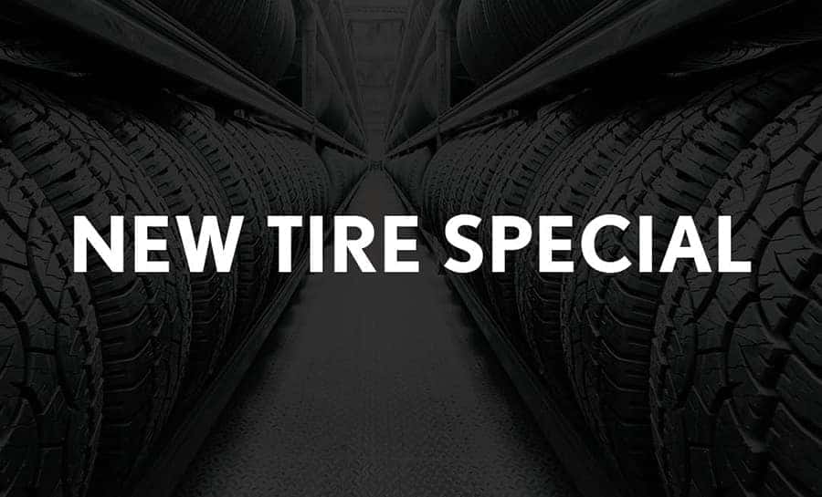 TIRE SPECIAL