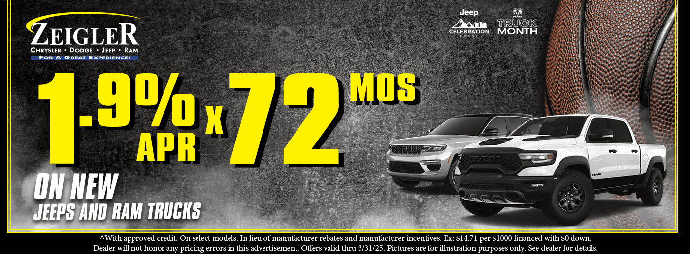1.9% APR x 72 MOS On New Jeeps and Ram Trucks
